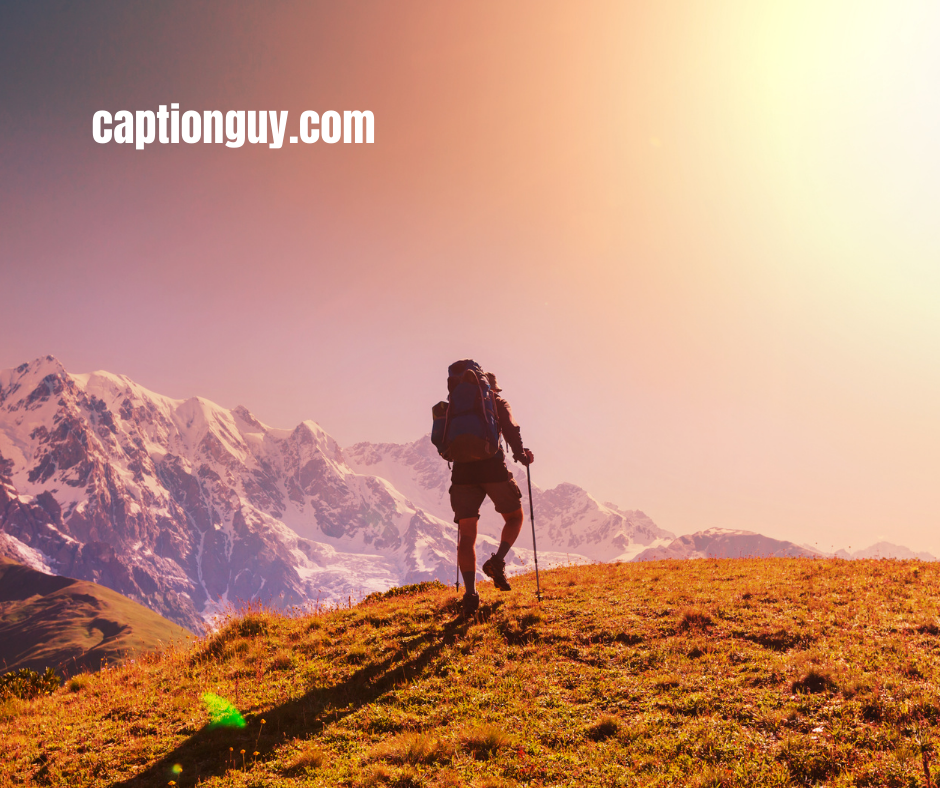 Hiking Captions For Instagram And Quotes